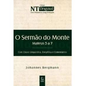 O-sermao-do-monte-mateus-5-a-7-|-com-chave-linguistica-exegetica-e-comentarios